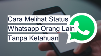 cara-melihat-status-wa-orang-lain-9848602-8604295-png