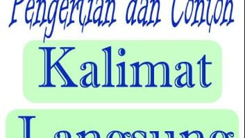 kalimat-langsung-9278243-3595946-jpg