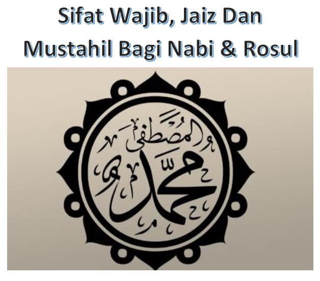 sifat-wajib-dan-mustahil-bagi-rasul-9606553