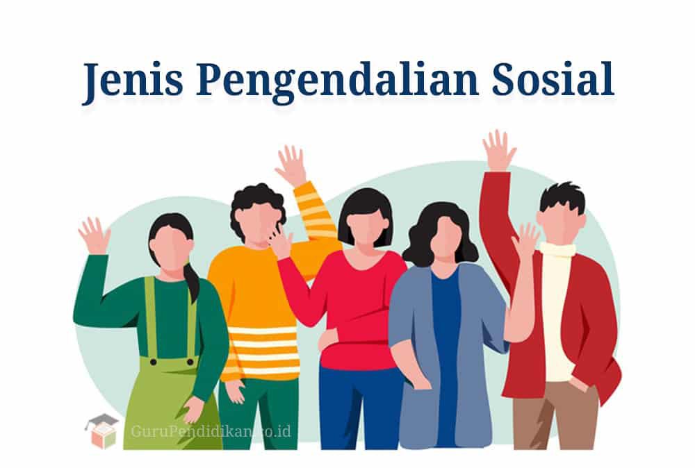 jenis-pengendalian-sosial-4479754