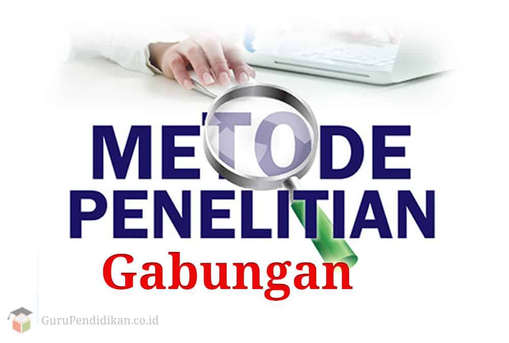 metode-penelitian-gabungan-4123966