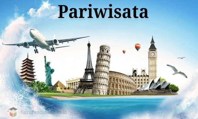 pengertian-pariwisata-630x380-4817097-8710840-jpg
