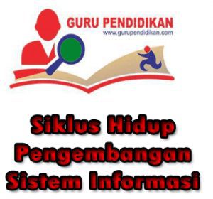siklus-hidup-pengembangan-sistem-informasi-300x280-1838906