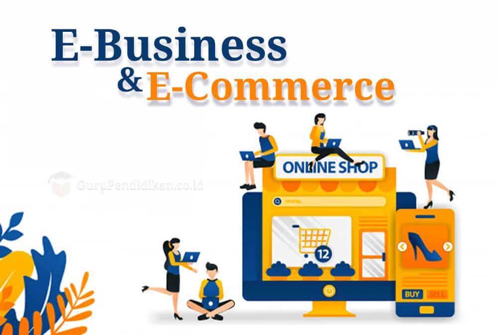 pengertian-ebusiness-dan-ecommerce-5279034