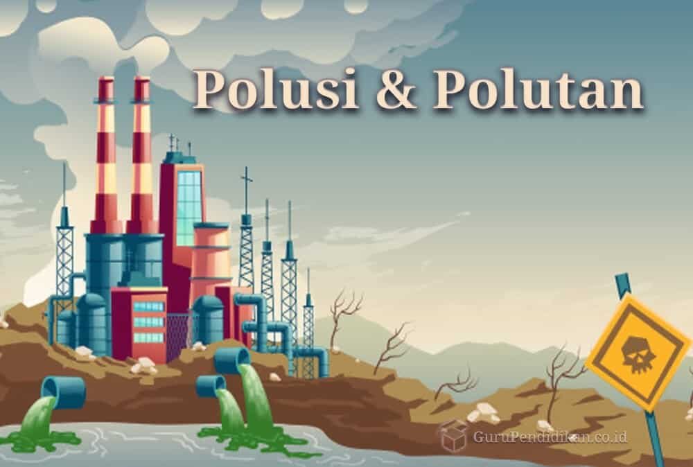 polusi-dan-polutan-3386049